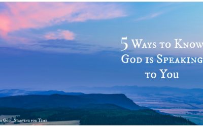 Is God Speaking to You? 5 Ways to Know