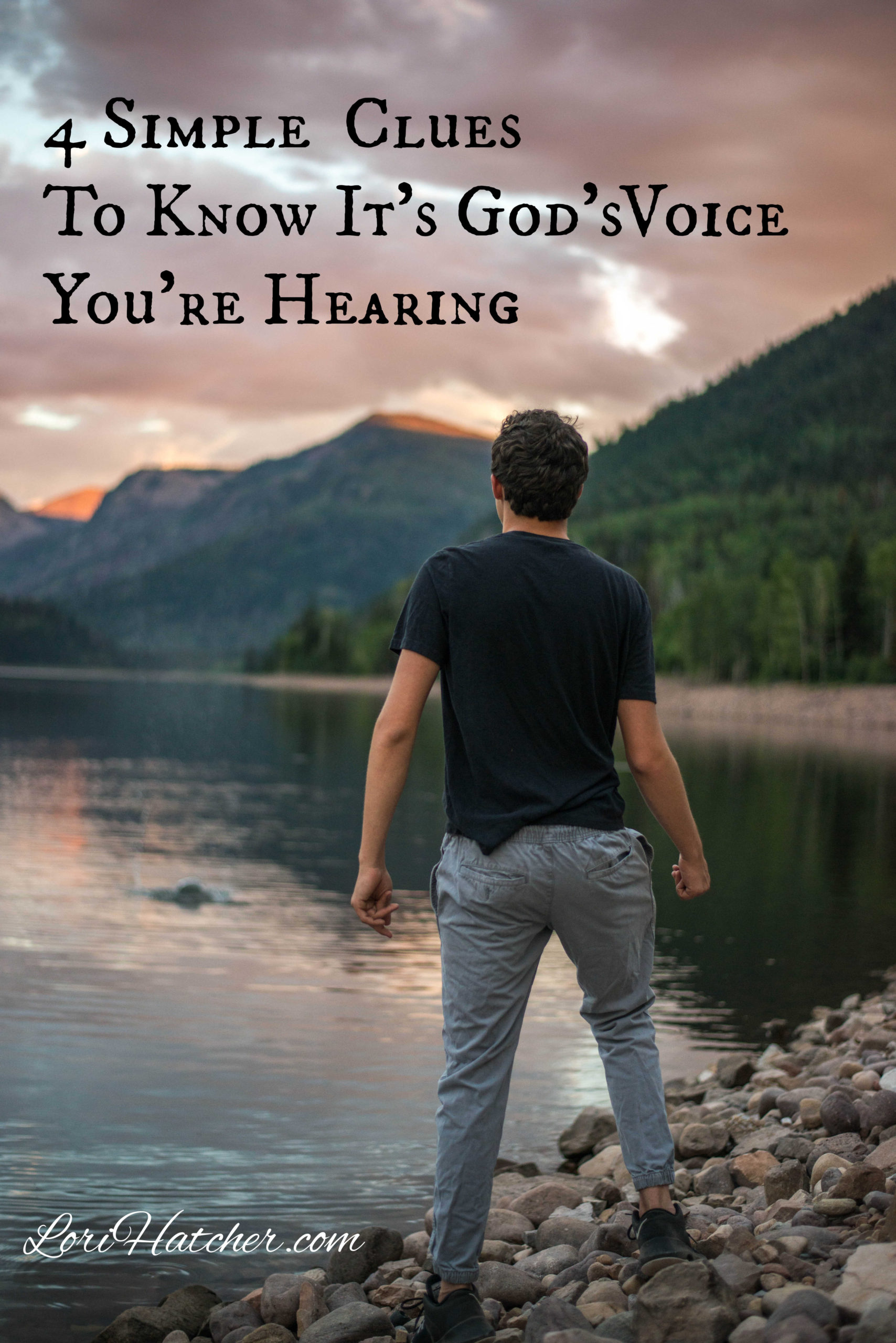4 Simple Clues to Know It’s God’s Voice You’re Hearing