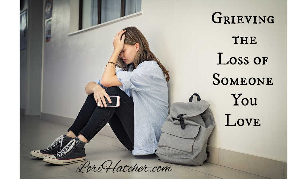 If You’re Grieving the Loss of Someone You Love